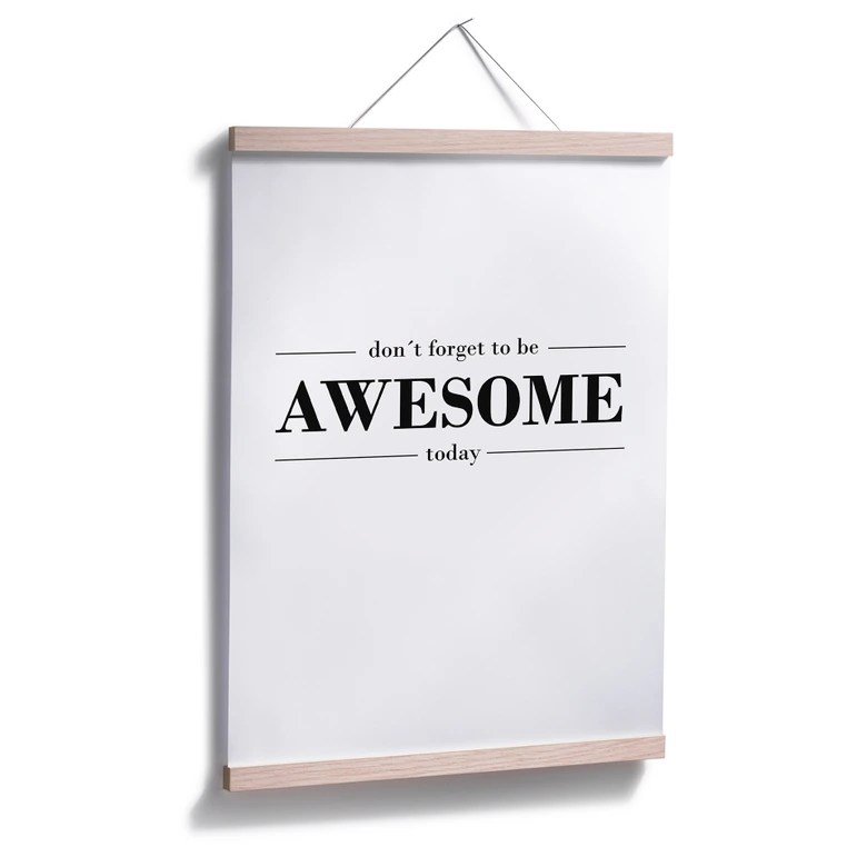 Poster - Don´t forget to be awesome today 