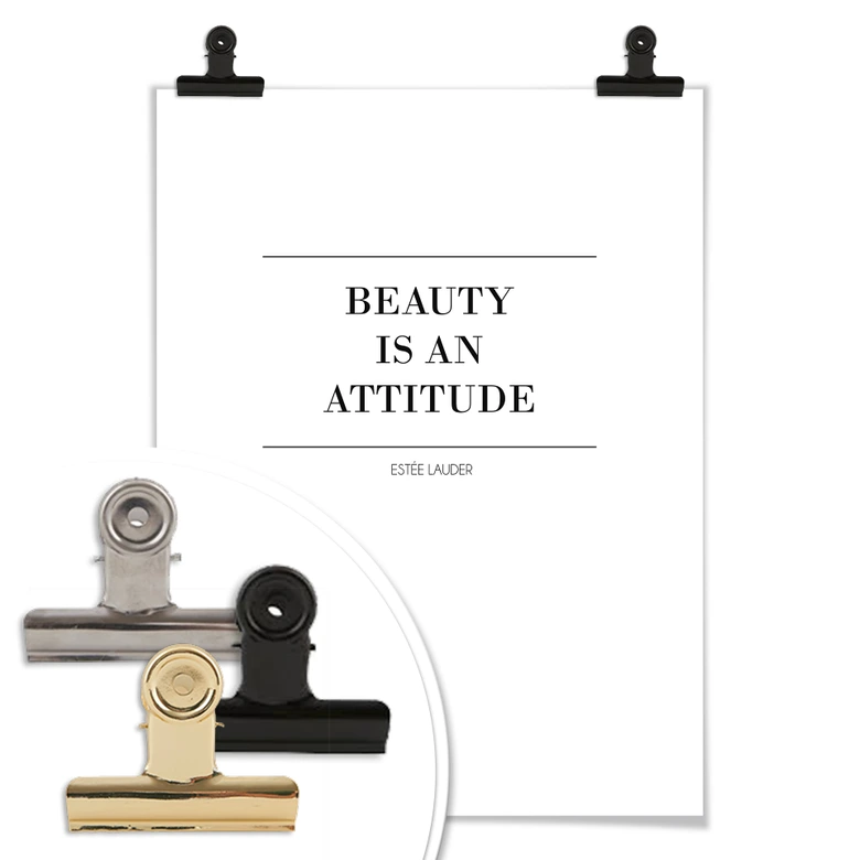 Poster Beauty is an attitude 