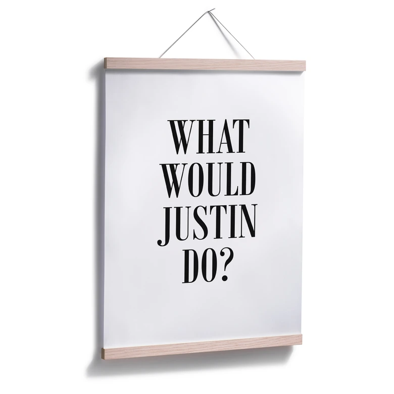 Poster - What would Justin do? 