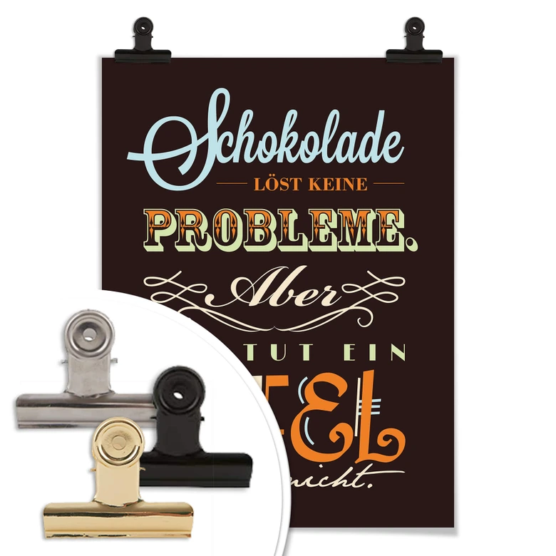 Poster Schokolade löst keine Probleme 