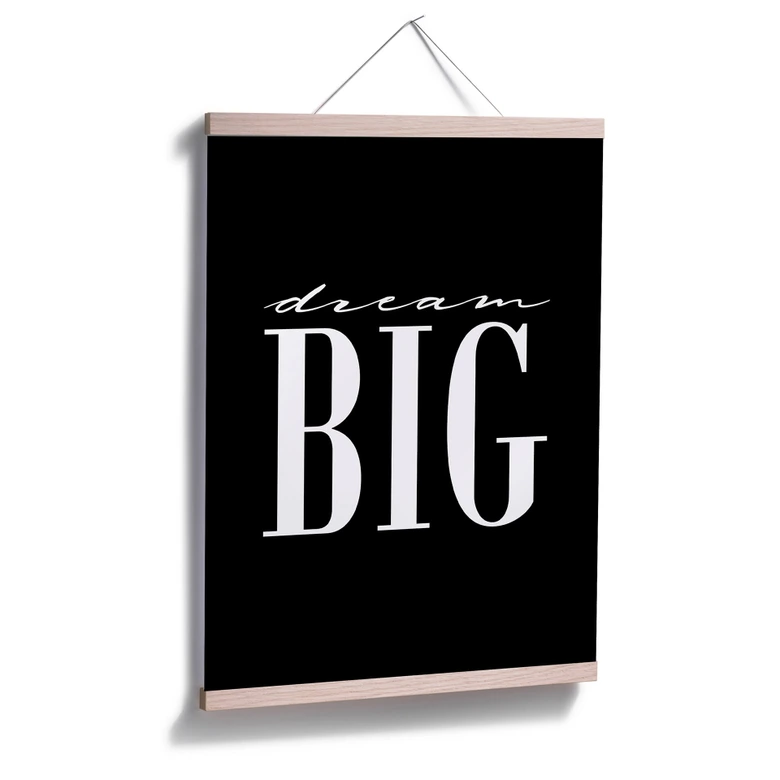 Poster - Dream big - schwarz 