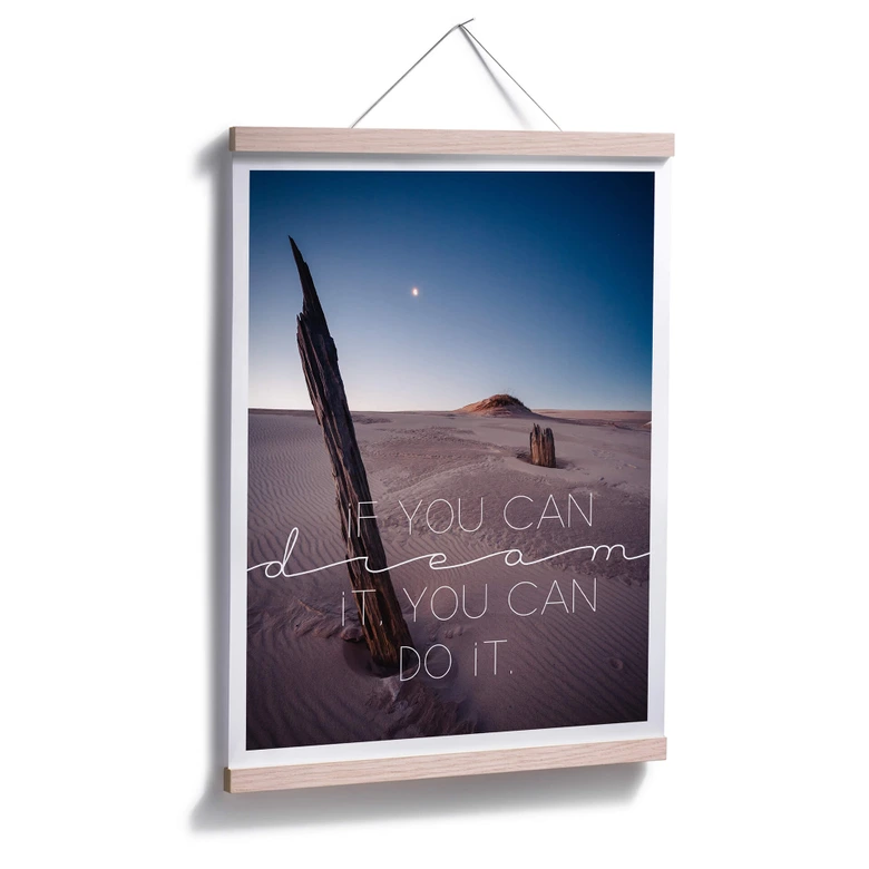 Póster Si puedes soñarlo, puedes hacerlo 