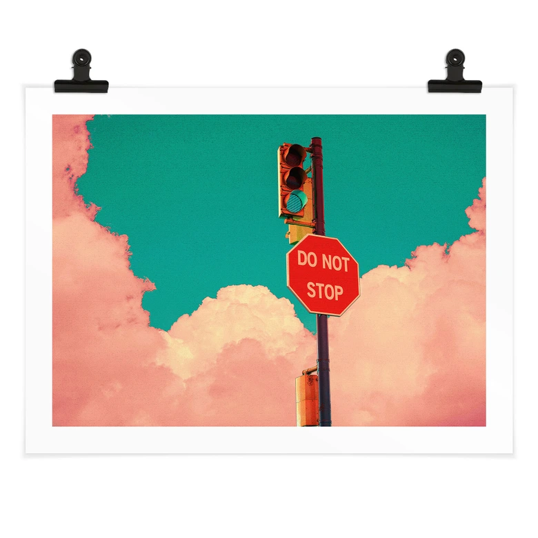 Poster Do Not Stop - Bord voor turquoise blauwe lucht - CosmoZach 