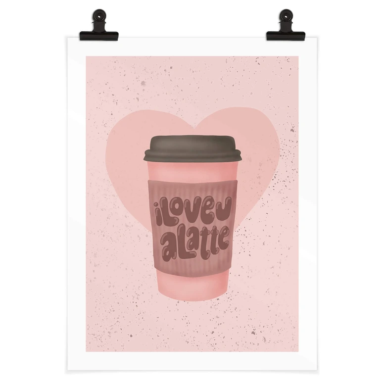 Póster Café - Eleonora - Love you a Latte 