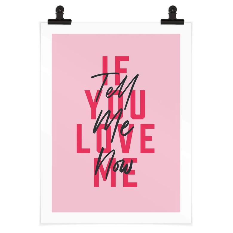 Plakat Kerr-Dineen - Jeśli mnie kochasz, powiedz mi to teraz 