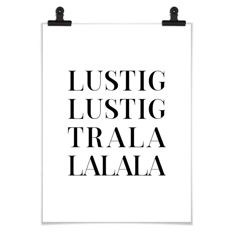 Poster Lustig Lustig tralalalala 