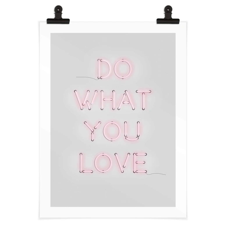 Spruch Poster - The Miuus Studio - Do what you love 
