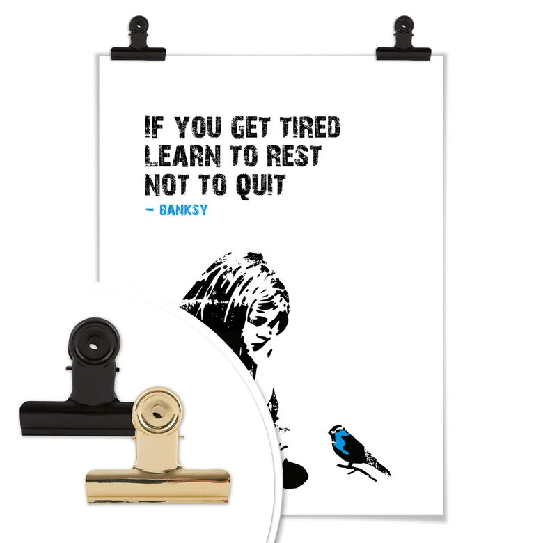 Poster Banksy - If you get tired… 
