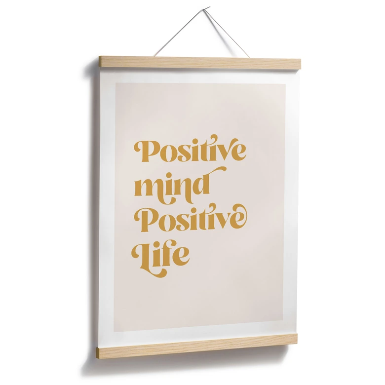 Spruch Poster Positive mind - positive life - KsanaKalpa 