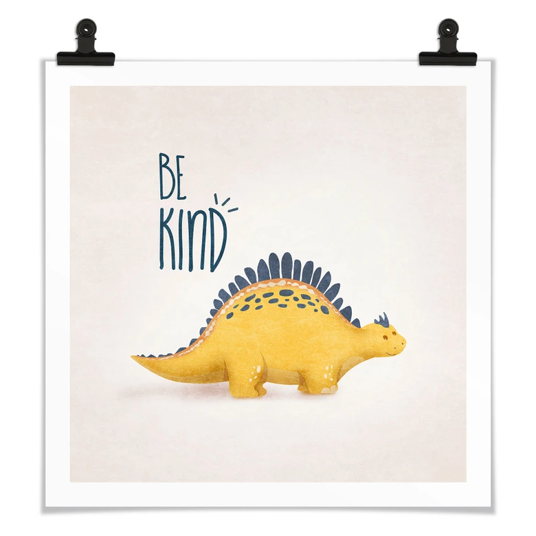Poster Dino Be Kind - Stegosaurus - Tunaboylu - Quadratisch 