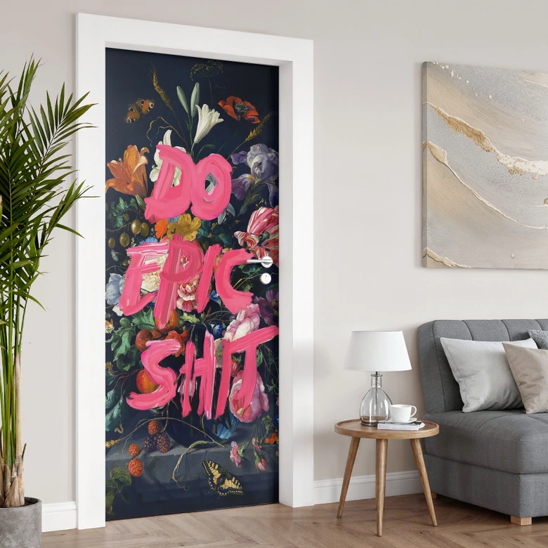 Vinilo para puertas Do Epic Shit - Suelto - Decoración autoadhesiva para puertas 