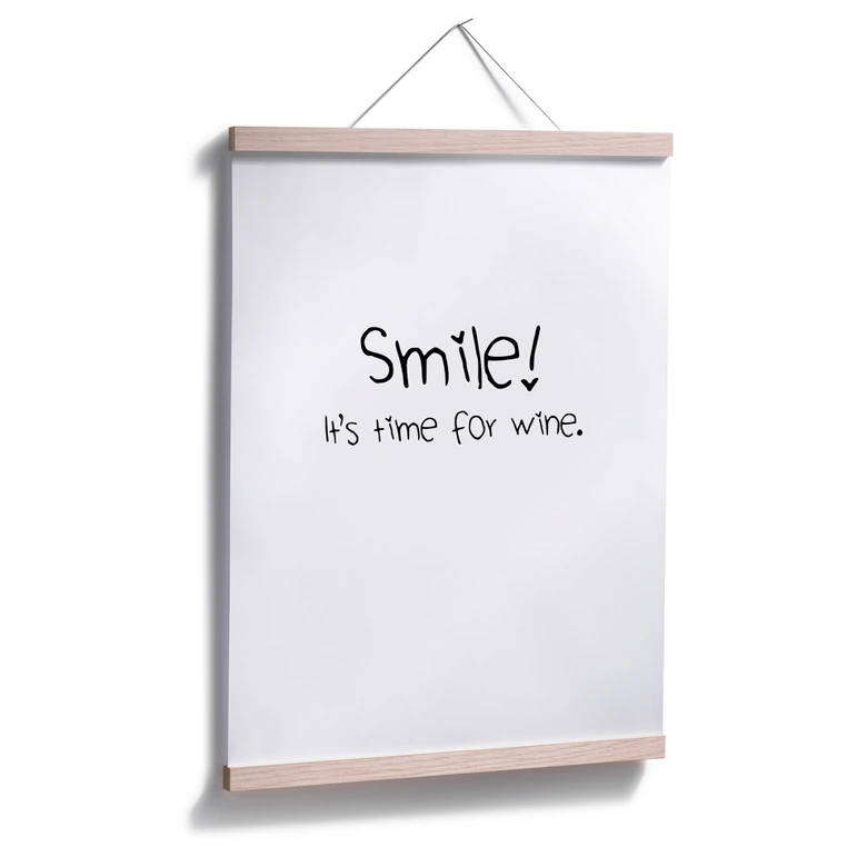 Poster Smile! It's time for wine. 