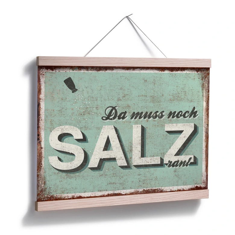 Poster Da muss noch Salz ran 