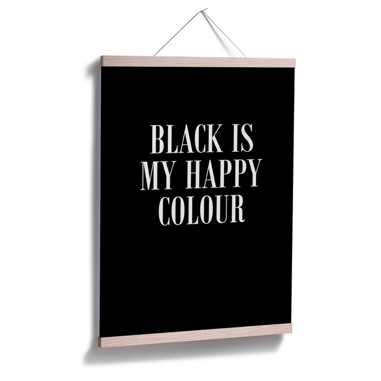 Poster Black is my happy colour 