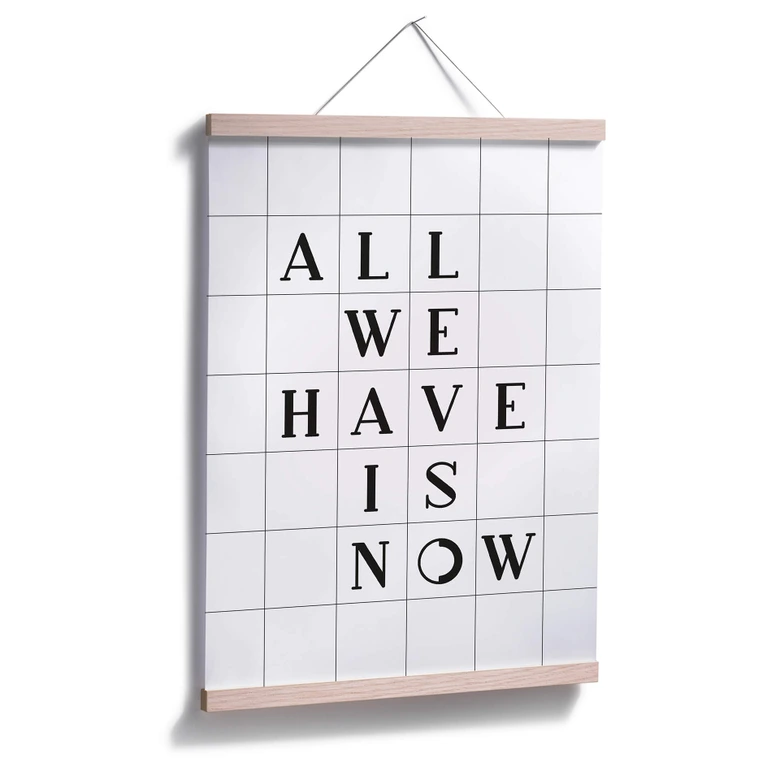 Poster mit Raster - All we have is now 