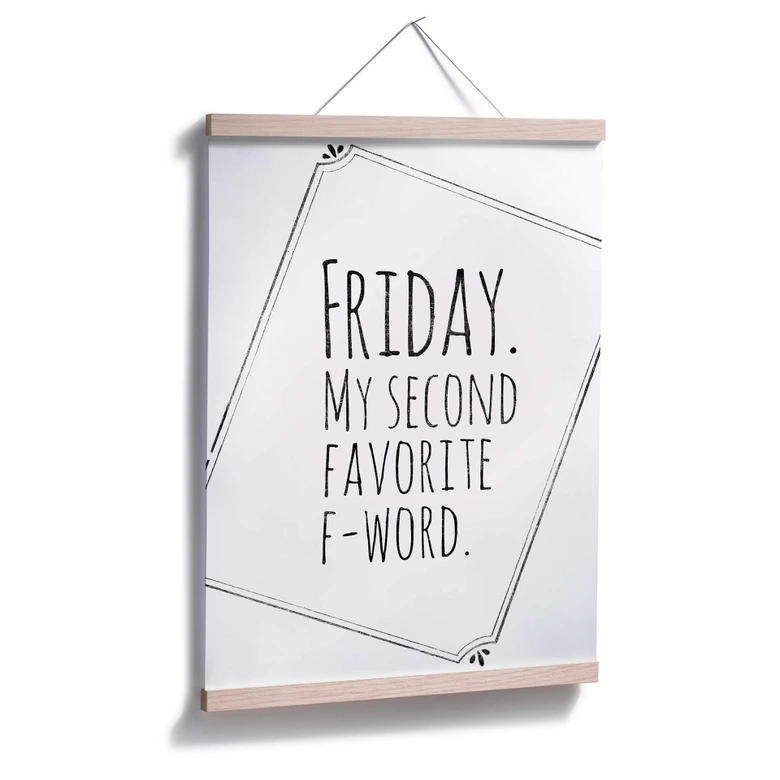 Poster - Friday - My favorite second F-Word 