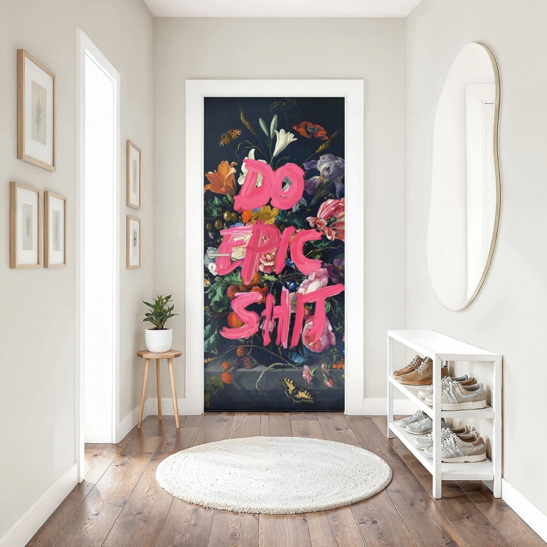 Vinilo para puertas Do Epic Shit - Suelto - Decoración autoadhesiva para puertas 