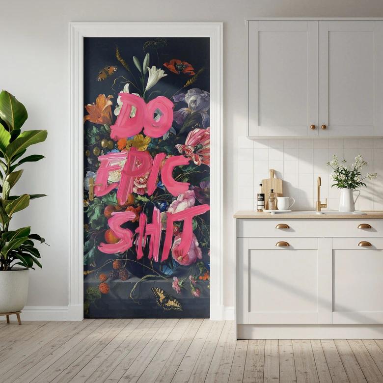 Vinilo para puertas Do Epic Shit - Suelto - Decoración autoadhesiva para puertas 