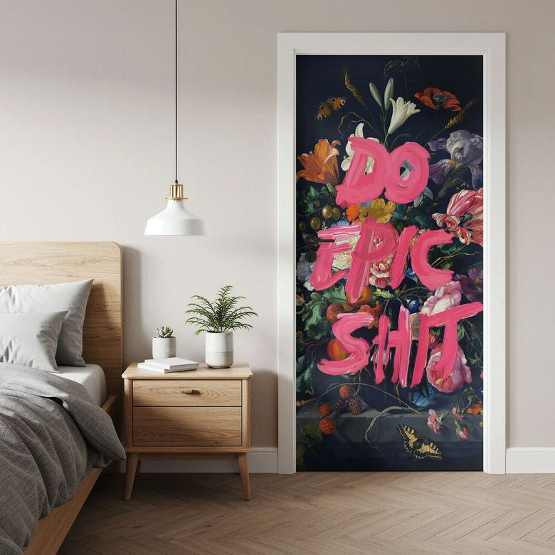 Vinilo para puertas Do Epic Shit - Suelto - Decoración autoadhesiva para puertas 