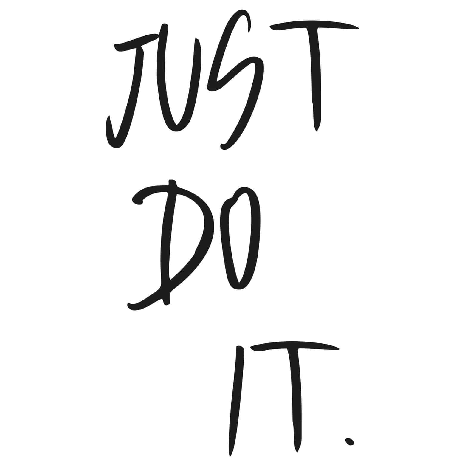 Wall sticker Just don't quit (2 colours)