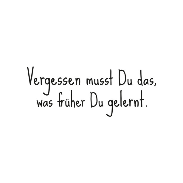 Wandtattoo Vergessen musst Du das...