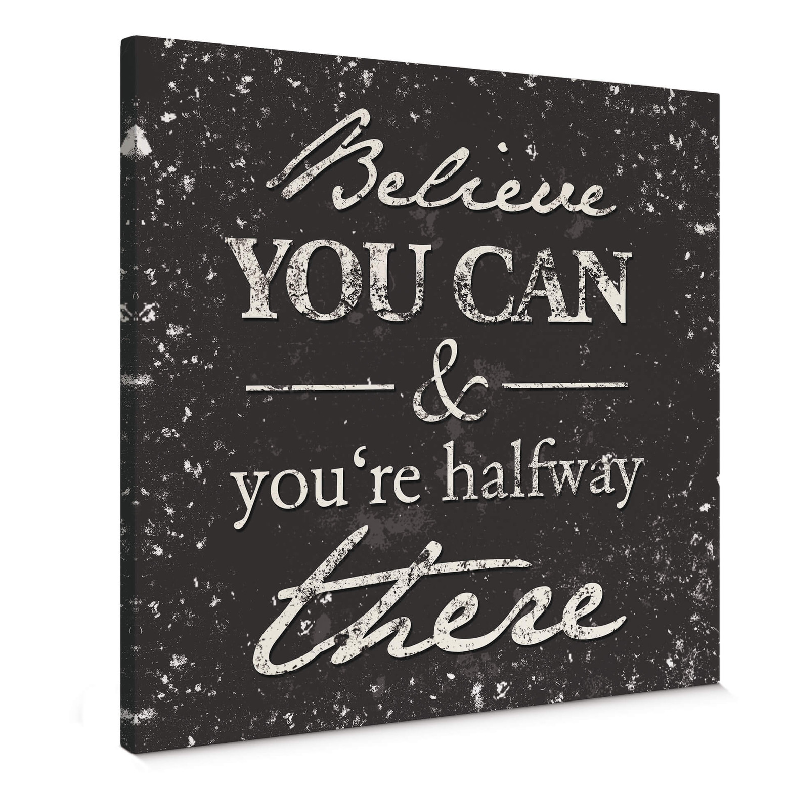 Canvas Believe you can wallart.nl